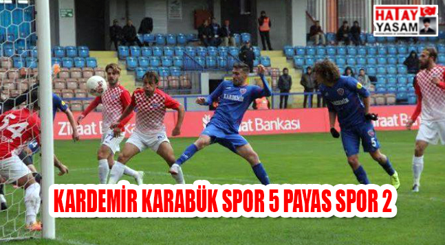 KARDEMİR KARABÜK SPOR 5 PAYAS SPOR 2‏ Hatay Yaşam Gazetesi 